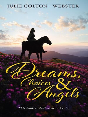 cover image of Dreams, Choices and Angels